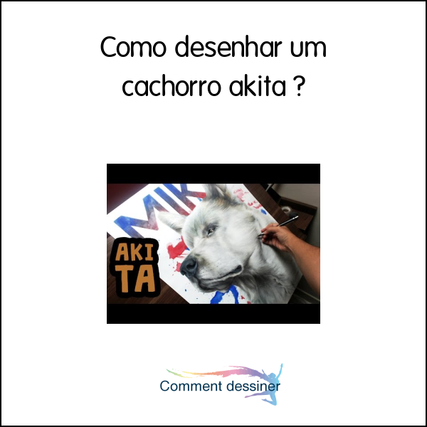 Como desenhar um cachorro akita